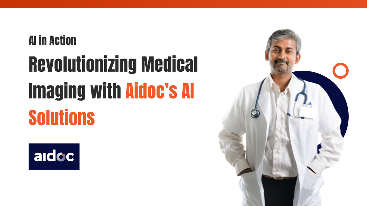 Unlock the Future of Precision Medical Imaging with Aidoc