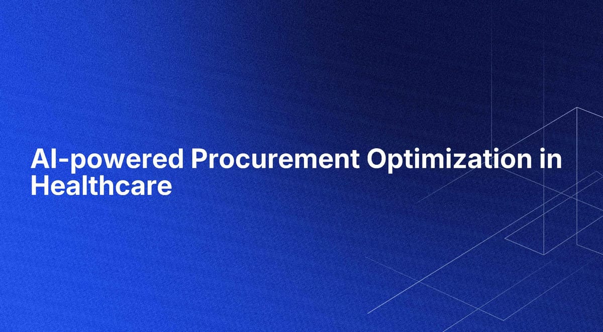 AI-powered Procurement Optimization in Healthcare