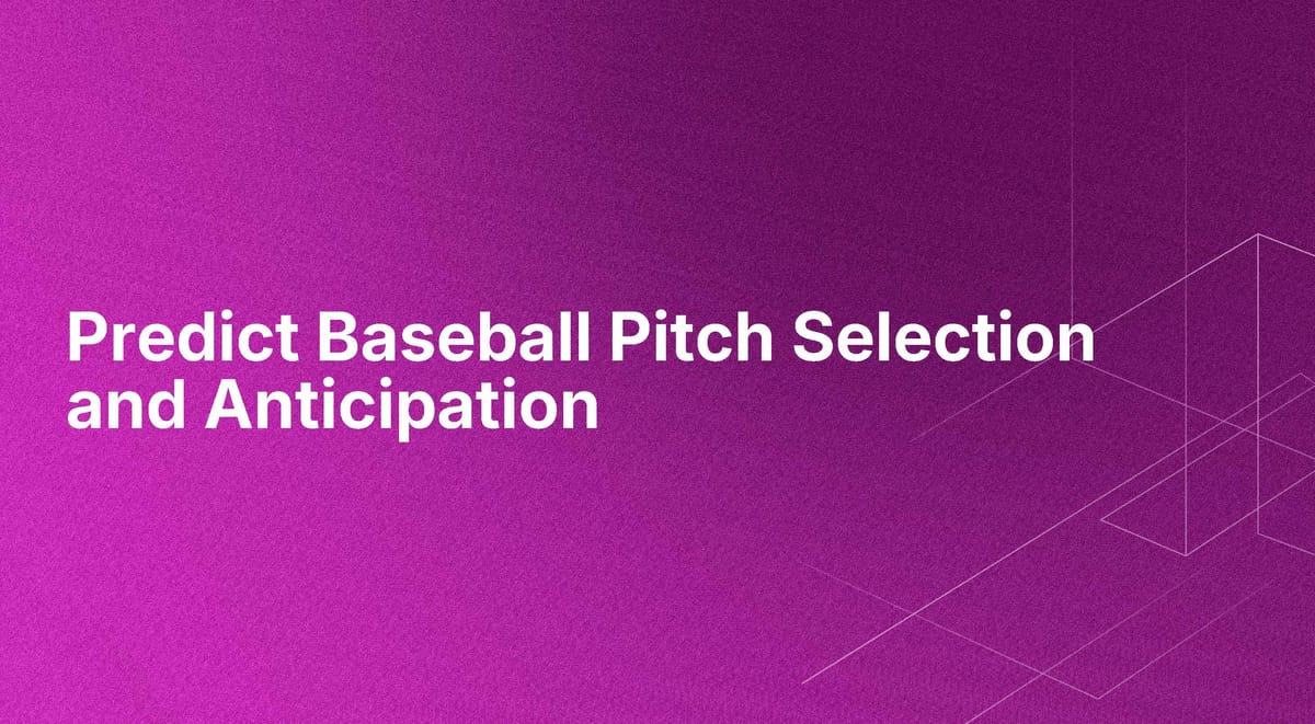 Predict Baseball Pitch Selection and Anticipation