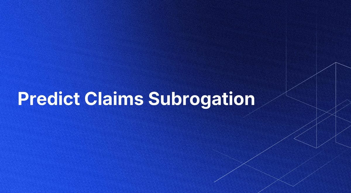 Predict Claims Subrogation