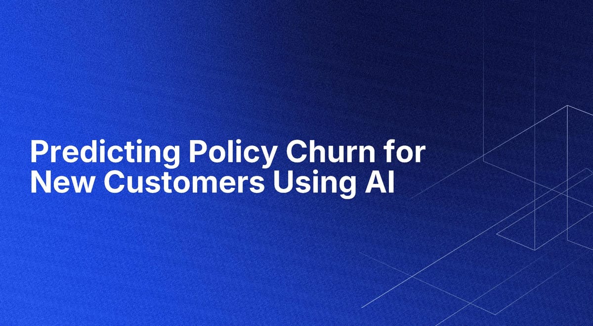 Predicting Policy Churn for New Customers Using AI