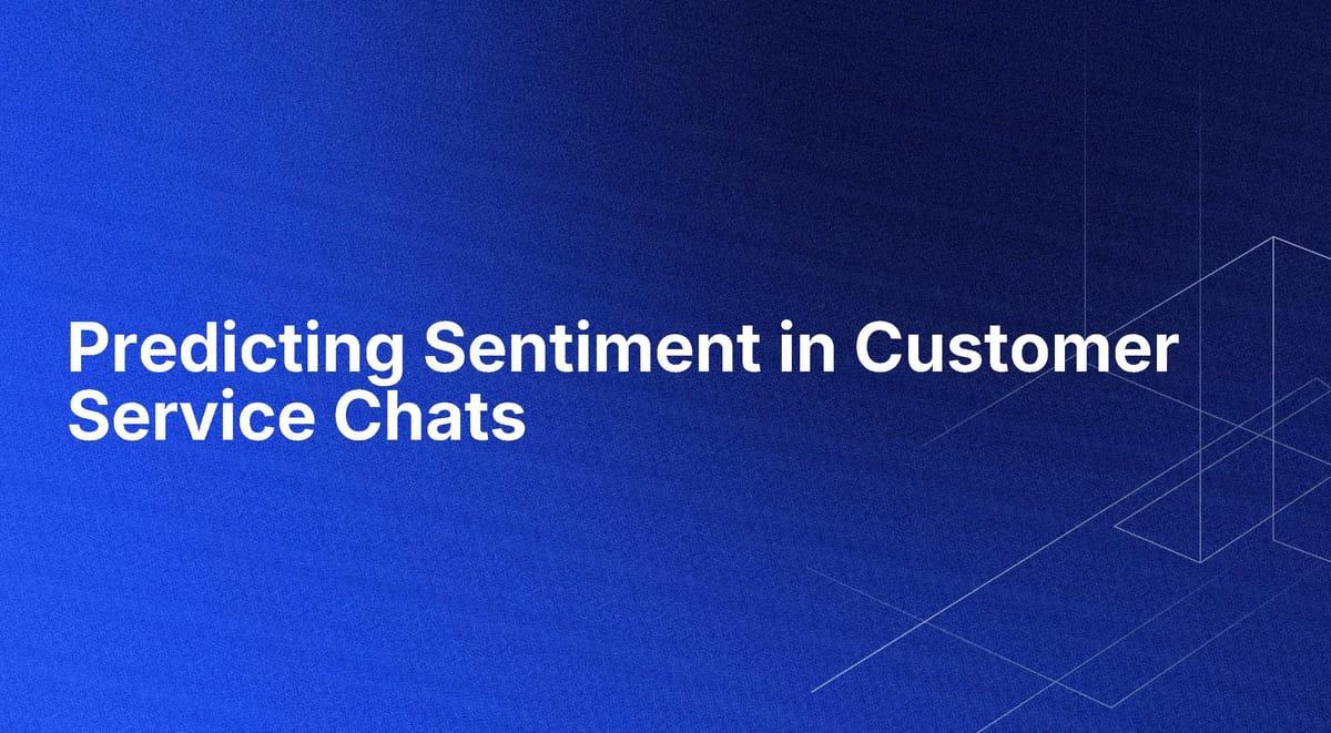 Predicting Sentiment in Customer Service Chats