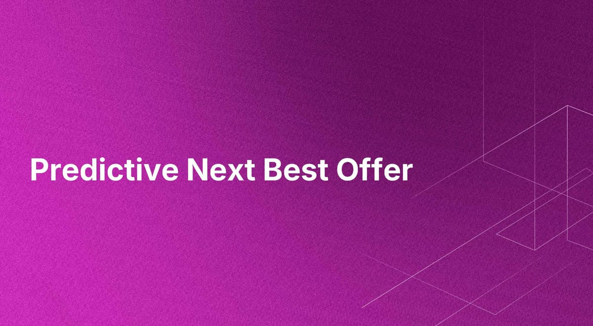 Predictive Next Best Offer