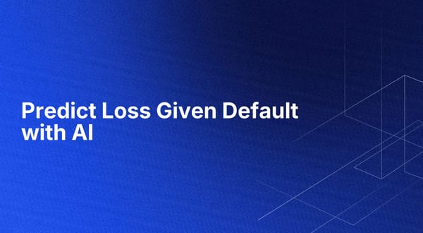 Predict Loss Given Default with AI