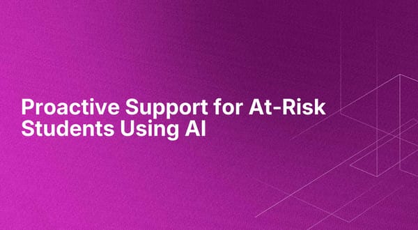 Proactive Support for At-Risk Students Using AI